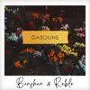 B4NSHAN & Reble - Gasoline - Single